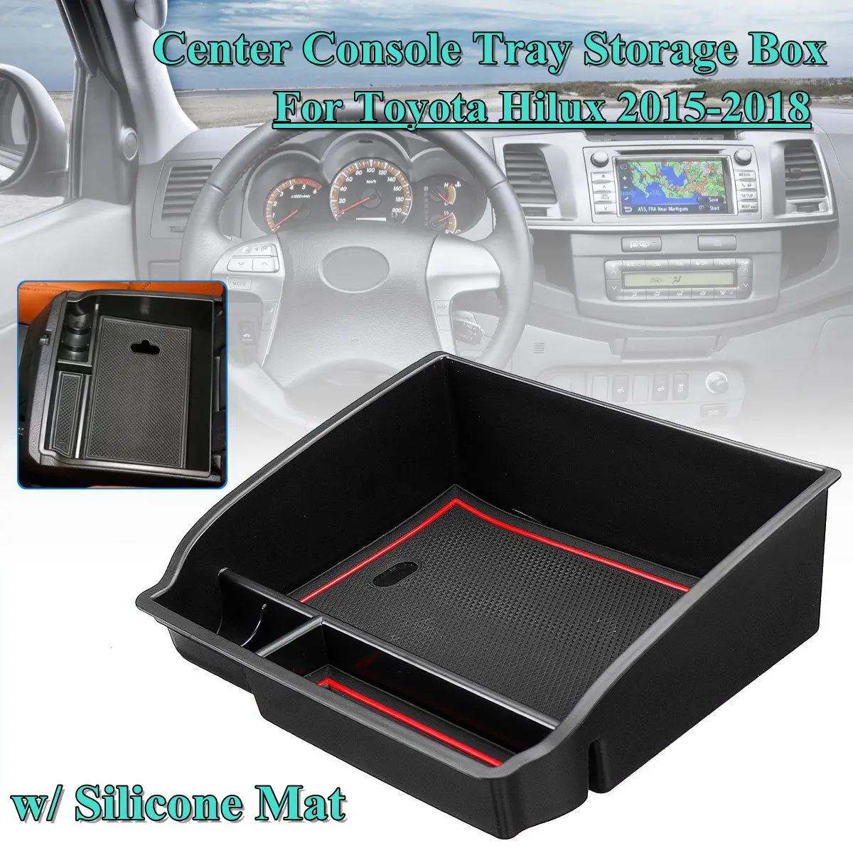 

For Toyota Hilux 2015 2016-2018 1Pcs Anti-Slip Central Armrest Storage Box Console Glove Tray Holder Case Car Stowing Tidying