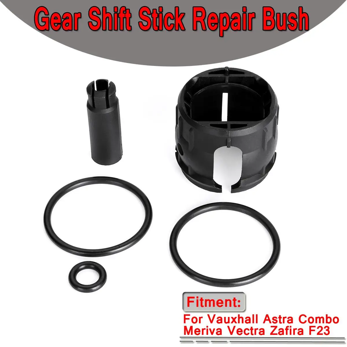 

High Quality New A Set Car Gear Shift Stick Repair Bush For Vauxhall Astra Combo Meriva Vectra Zafira F23 X8R0078