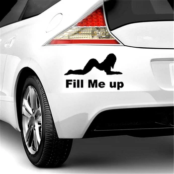 

Fill Me Up Petrol Cap Car Sticker Interesting Fashion Motorcycle SUVs Bumper Car Styling Vinyl Decals