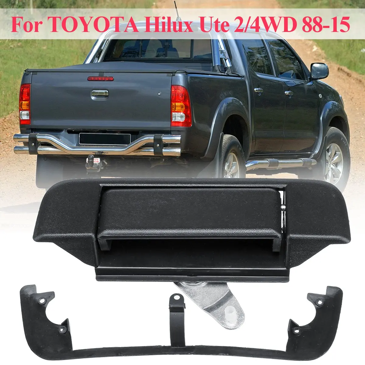 Задняя ручка двери багажника снаружи и для TOYOTA Hilux Ute 2/4WD 1989 90 1991 2003 93 2015 #