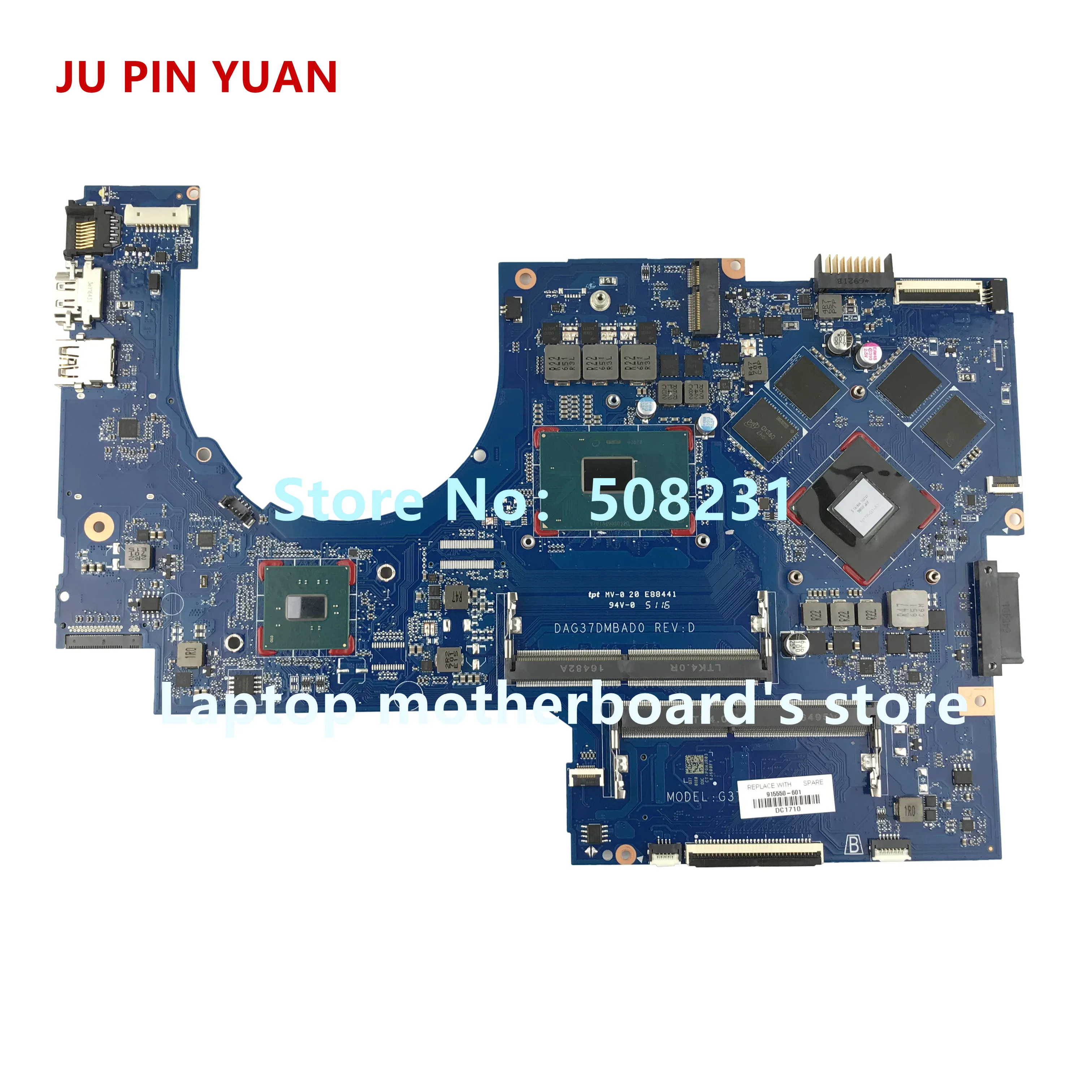  JU PIN YUAN 915550-601 G37D DAG37DMBAD0 915550-501 for HP NOTEBOOK 17-W 17T-W laptop motherboard wi