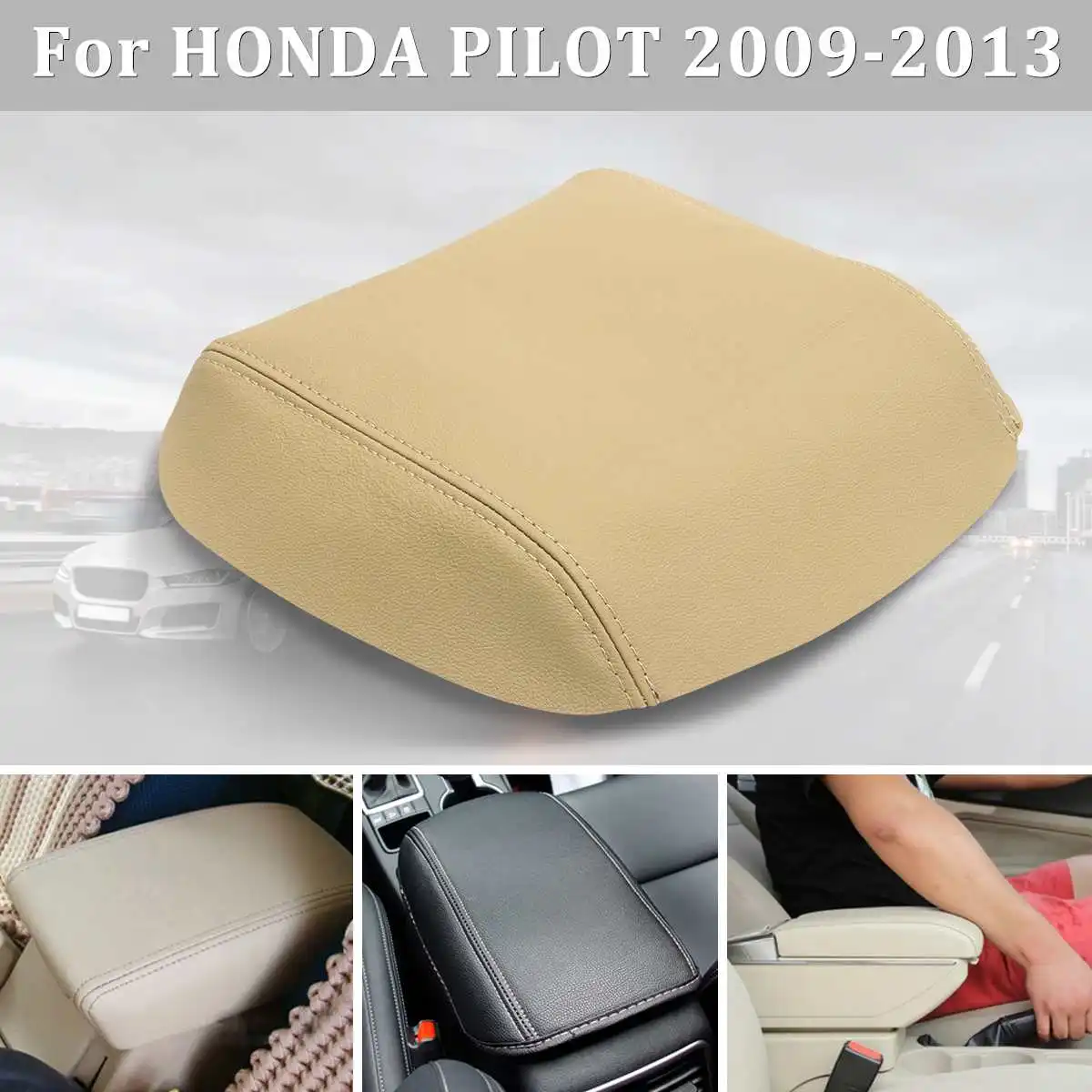 

For Honda/Pilot 2009 2010 2011 2012 2013 Car Real Leather Armrest Cover Center Console Lid Armrest Cover Pad Black/Grey/Beige