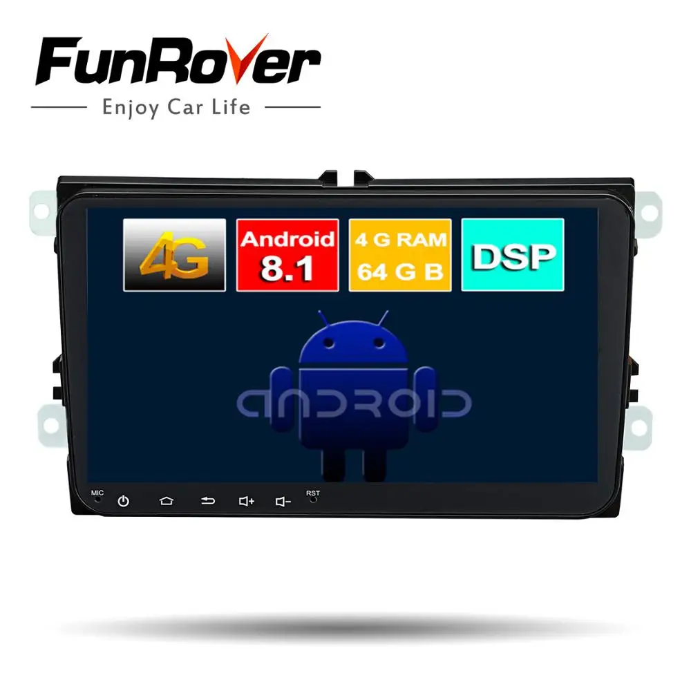 

Funrover 2 Din Octa Core Android8.1 Car dvd gps multimedia stereo For Volkswagen Golf Polo B6 B7 Jetta Radio navi DSP 4G 64G LTE