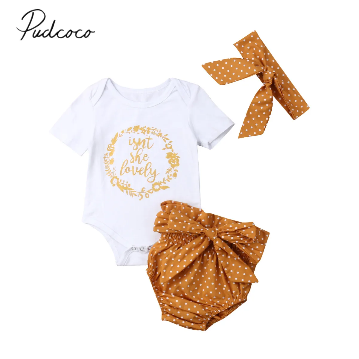 

2019 Brand New Newborn Infant Kid Baby Girl Boy Letter Isn't She Lovely White Romper Tops+Dot Yellow Shorts+headband 3PCS Summer