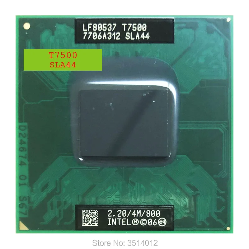 Процессор Intel Core 2 Duo T7500 SLA44 SLAF8 ГГц двухъядерный процессор с двойной резьбой 4 м 35