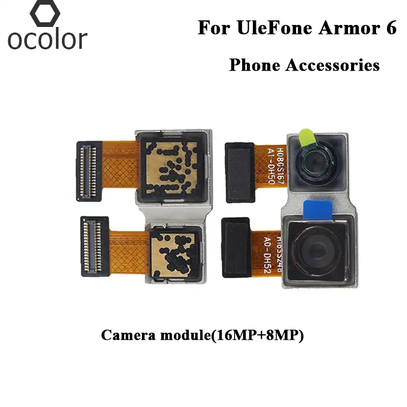 Ocolor For Ulefone Armor 6 Camera Module 16mp 8mp Assembly Repair Parts For Ulefone Armor 6 Camera Module Phone Accessories Mobile Phone Flex Cables Aliexpress