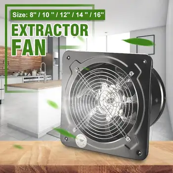 

Industrial Ventilation Kitchen Toilet Exhaust Fans Extractor Metal Exhaust Commercial Air Blower Fan Axial Fan 4 -16inch