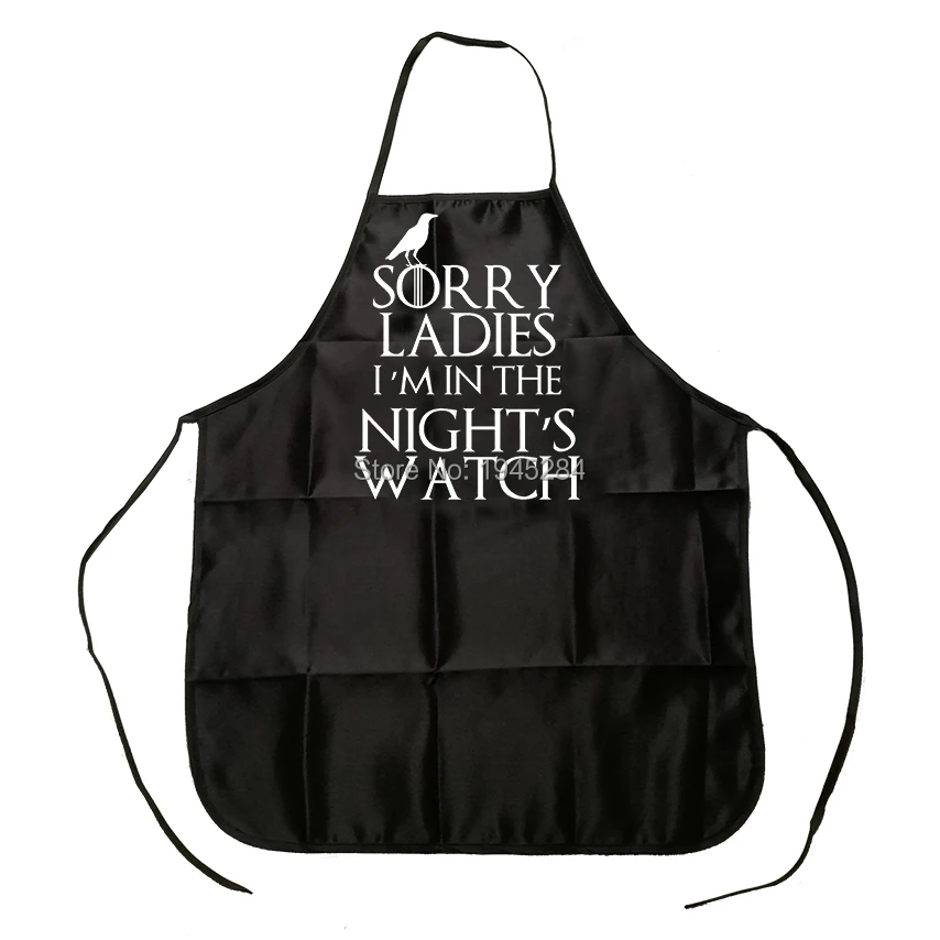 

Sorry Ladies I'm In the Night's Watch Crow Game of Thrones Apron BBQ Cleaning Cooking Baking Kitchen Apron Party Fans Gift