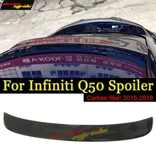 For Infiniti Q50 Tail Rear Roof Window Spoiler Wing Carbon Fiber Q50 Q50S 4 Door Auto Racing Car Tail Lip Wing Spoiler 2015-2018