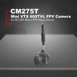 CM275T 25 МВт 48CH NTSC/PAL мини VTX 600TVL FPV системы широкий формат камера Cam для RC DIY Micro скоростные дроны Квадрокоптеры модель Запчасти