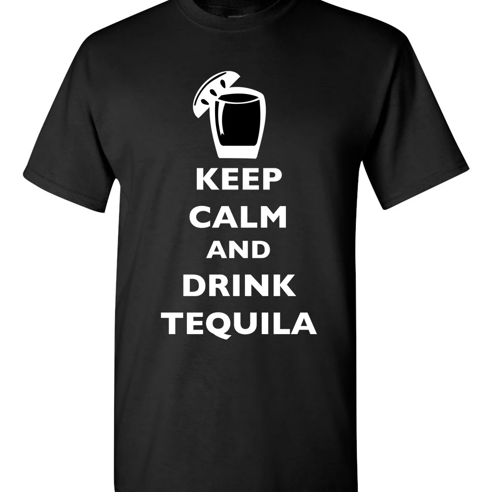 Keep Calm And Drink Tequila Drunk Alcohol Drinks Funny DT Adult T Shirt