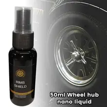50 мл нано ступица колеса автомобиля покрытие кристалл ремонт шин обслуживание жидкий кристалл устойчивый к царапинам нано жидкость высокая эффективность