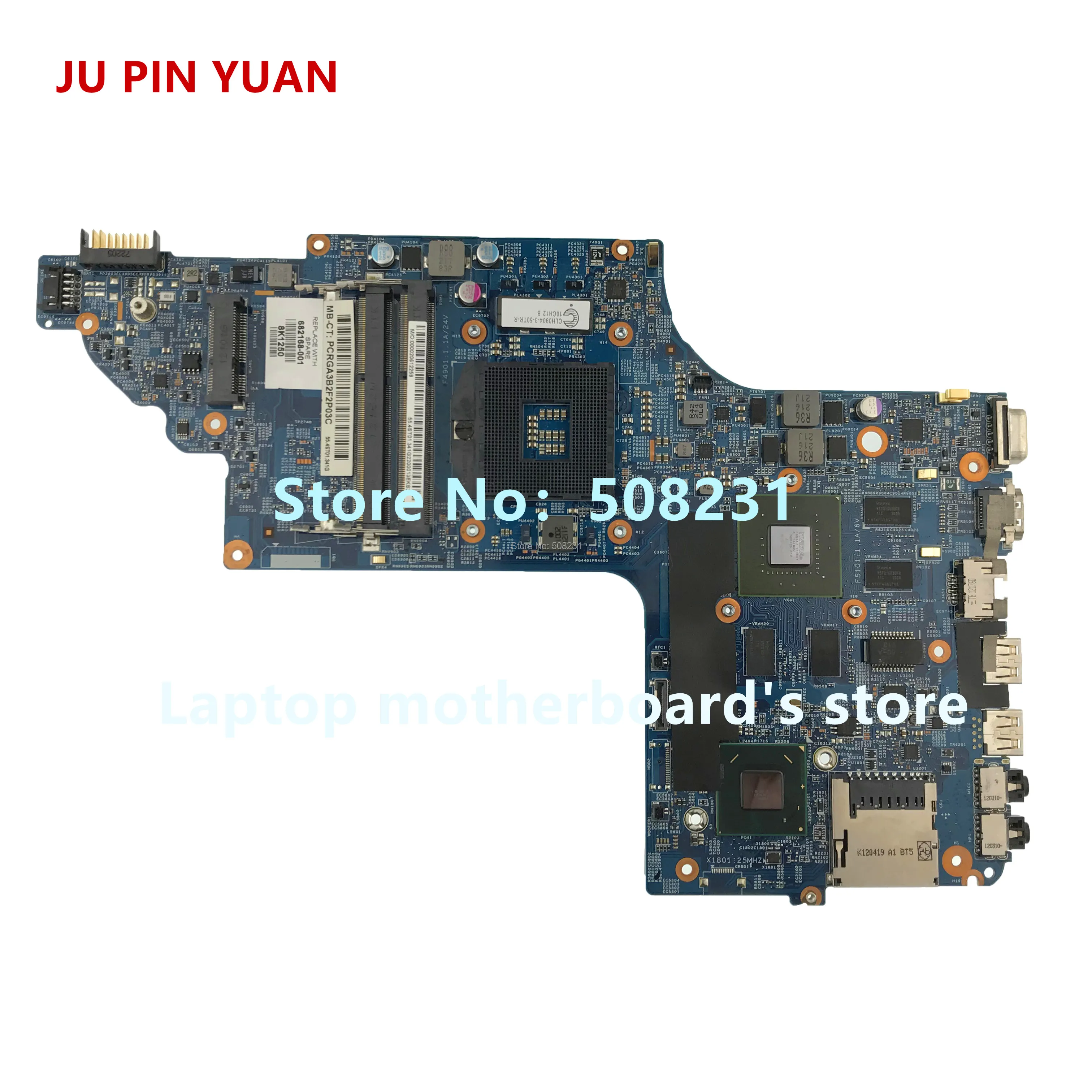 

JU PIN YUAN 682168-501 682168-001 motherboard for HP DV6 DV6-7000 laptop motherboard fully Tested