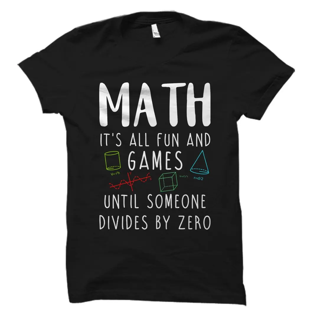 Funny Math Gift Mathematician Gift Shirt Math Joke Math Student Gift