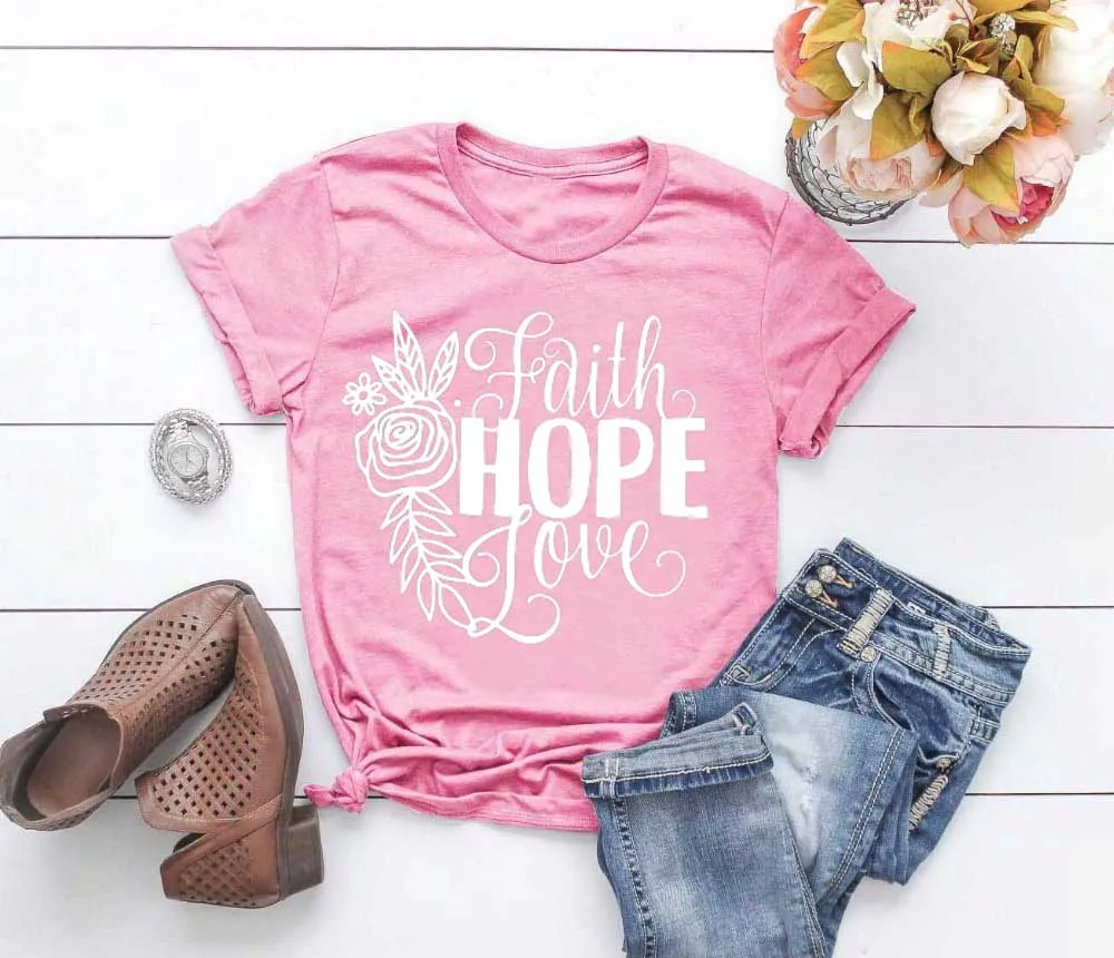 

Faith Hope Love T-shirt Flowers Rose Graphic Women Fashion Slogan Pretty Camiseta Rosa Feminina T Shirt Christian Jesus Tee Top