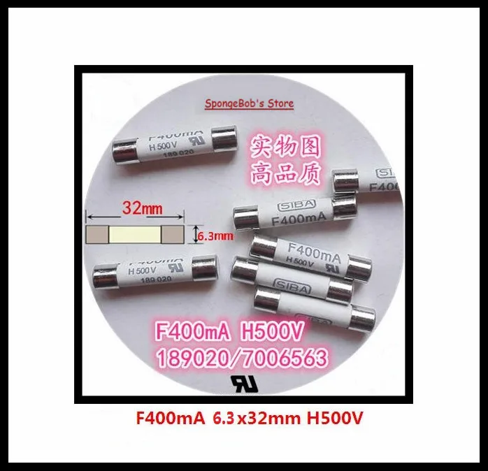 2 шт./лот 6 3x32 мм F400mA H500V SIBA керамические Предохранители DMI Fuse 189020/7006563|Перемычки| |