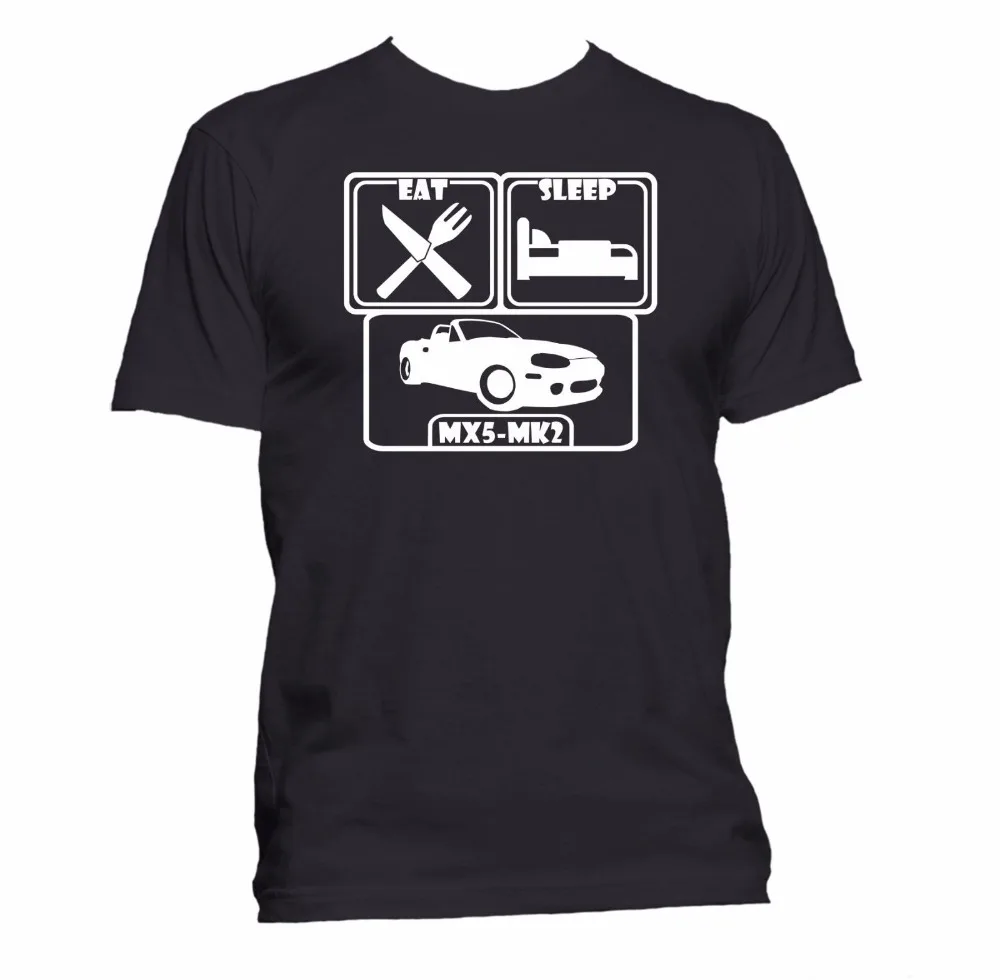 Модная Новая Летняя Повседневная Уличная футболка Crossfit Eat. Сна. MX-5 Mk2. Смешная