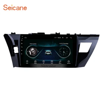 

Seicane 10.1 Inch HD Touchscreen Radio GPS Navigation system Android 8.1 For 2013 2014 2015 Toyota Corolla SWC
