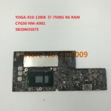 Материнская плата для ноутбука lenovo YOGA-910-13IKB NM-A901 5B20M35075 с I7-7500 cpu и 8G ram Протестирована Работа