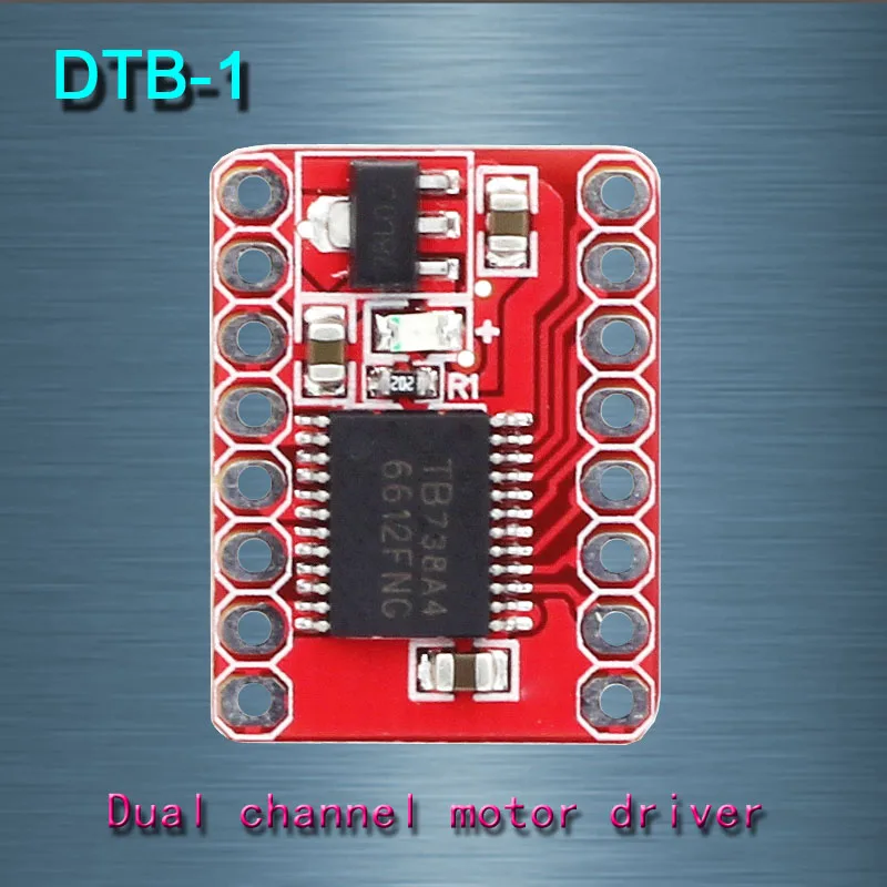 

Free shipping Lots 4 Per piece, DTB-1 5V~13.5V/1.2A Dual channel DC brush motor driver