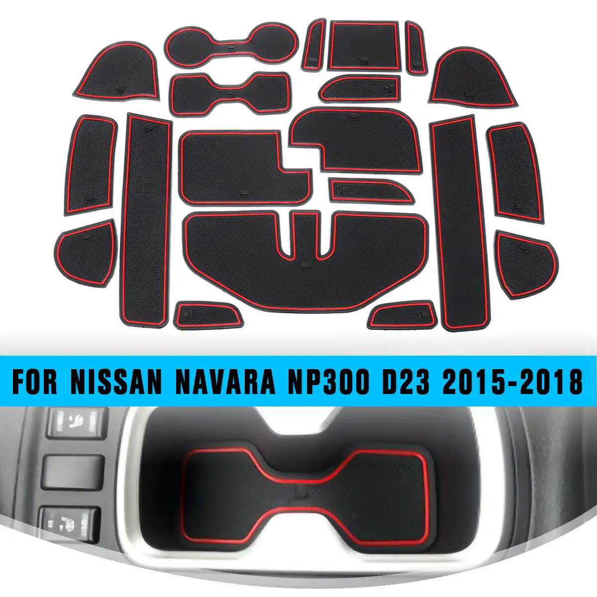 

NEW Car Accessories Car Gate slot Mats Door Pad/Cup Mats For Nissan Navara NP300 D23 2015-2018 Car Anti Non Slips 20pcs