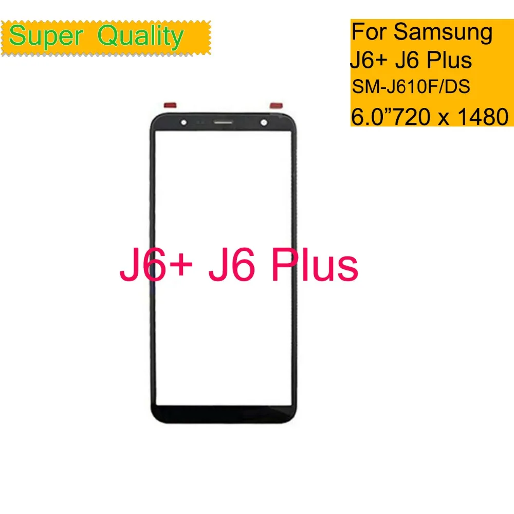 10 шт./лот 6," для samsung Galaxy J6 Plus J610 J610F SM-J610F/DS сенсорный экран панель CD передняя внешняя стеклянная линза j6+ J610 объектив