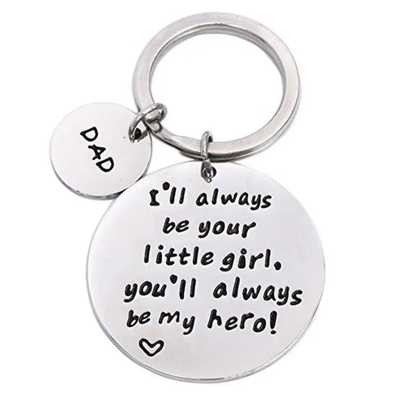 

Fathers Day Keychain Gifts I'll always be your little girl,You'll always be my hero! Alloy Keychain Family Keyring For Daddy