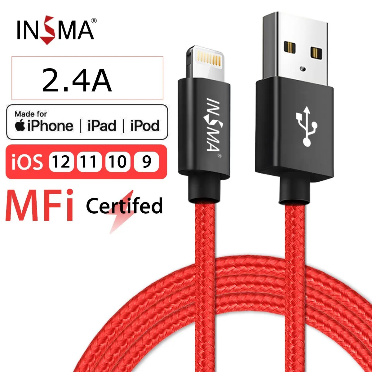 

INSMA MFI Certified Lightning Cable Fast Charging Compatibility for Apple iPhone XS MAX XR X 8 Plus 7 7 Plus 6 6 Plus 5 5s 5c SE
