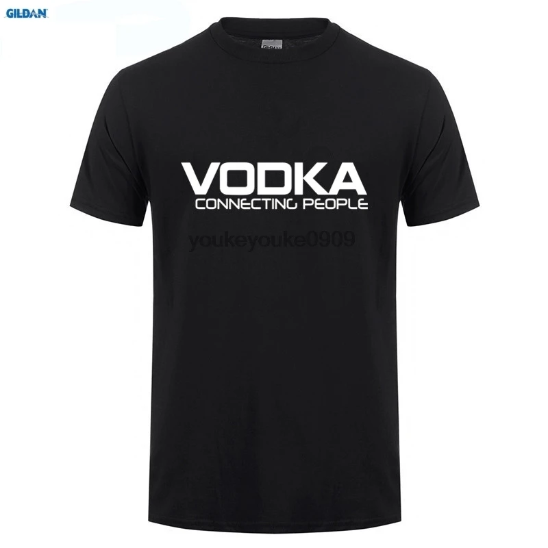 

GILDAN Vodka Connecting People T-SHIRT Tee Drinking Pub Stag Funny Gift Birthday Tee Shirt Hipster Harajuku Brand T Shirt