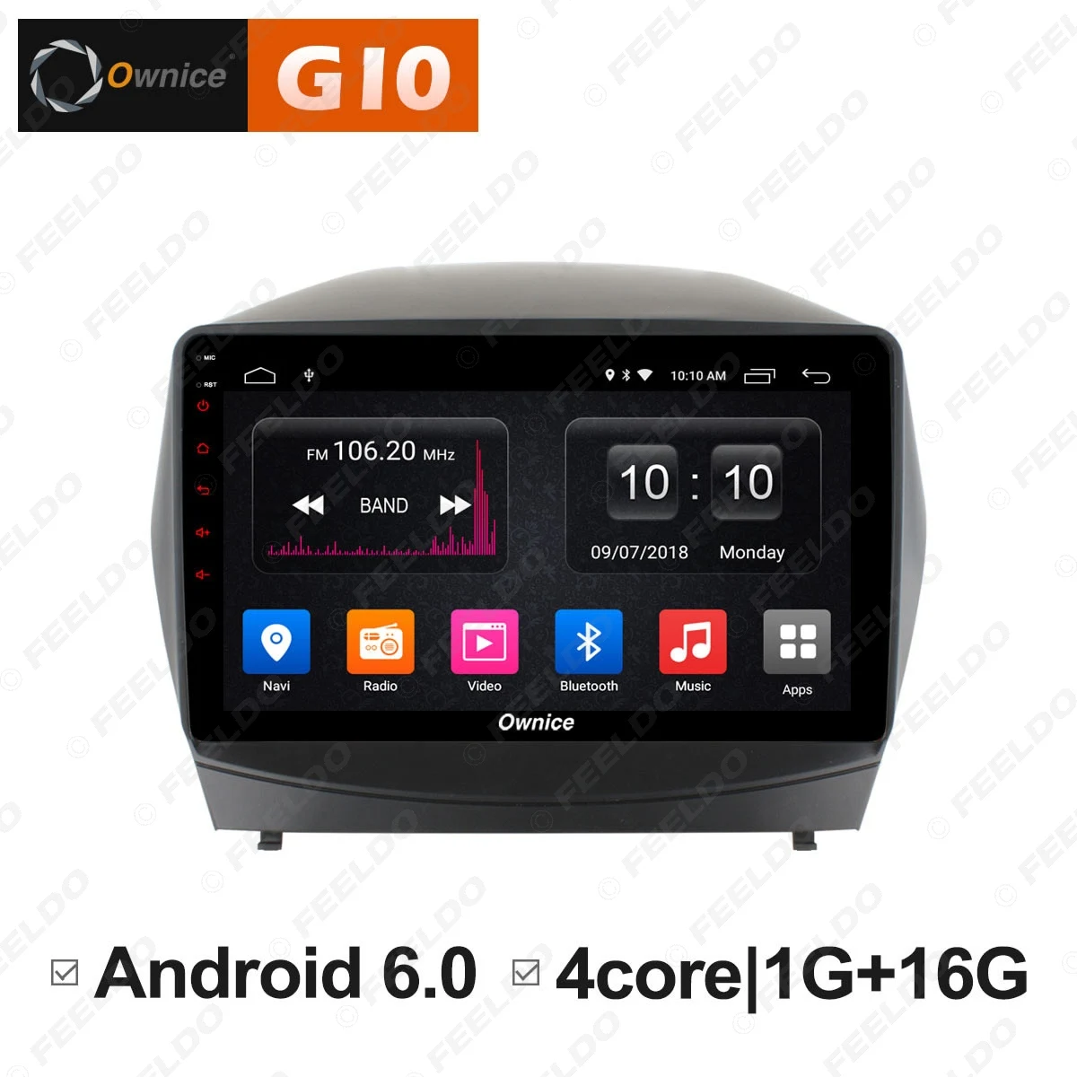 

FEELDO 10.1" 2.5D Nano IPS Screen Android 6.0 Octa Core/DDR3 2G/32G/4G LTE Car Media Player With GPS/FM/AM For IX35 2010-2015