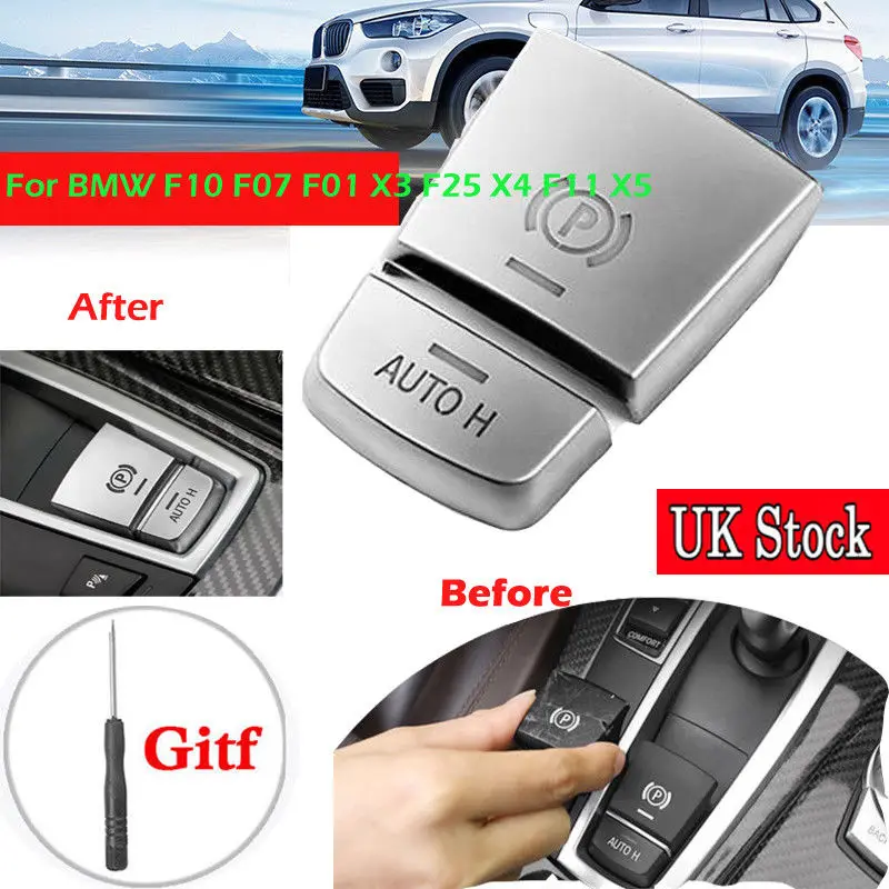 

Car Parking Brake P Button Switch Cover Handbrake Buttons Cap For BMW F10 F07 F01 X3 F25 X4 F11 X5