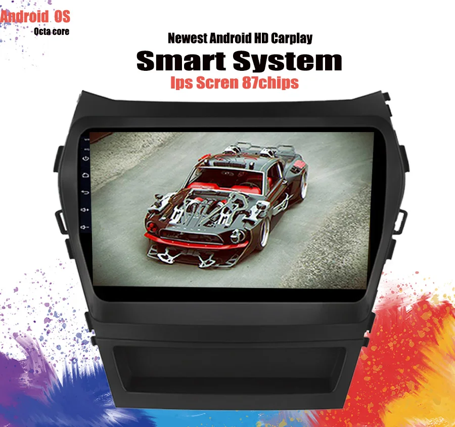 

Android 9.1 Carplay LTE 4G Octa Core car dvd gps video radio player for Hyundai IX45 Santa fe 2013 -2017 car navigaton unit