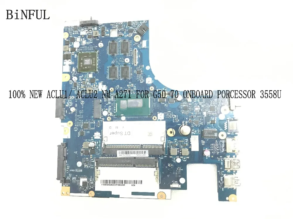 

BiNFUL 100% NEW STOCK ACLU1 / ACLU2 NM A271 MAINBOARD MOTHERBOARD FOR LENOVO G50-70 LAPTOP ONBOARD PROCESSOR 3558U +VIDEO CARD