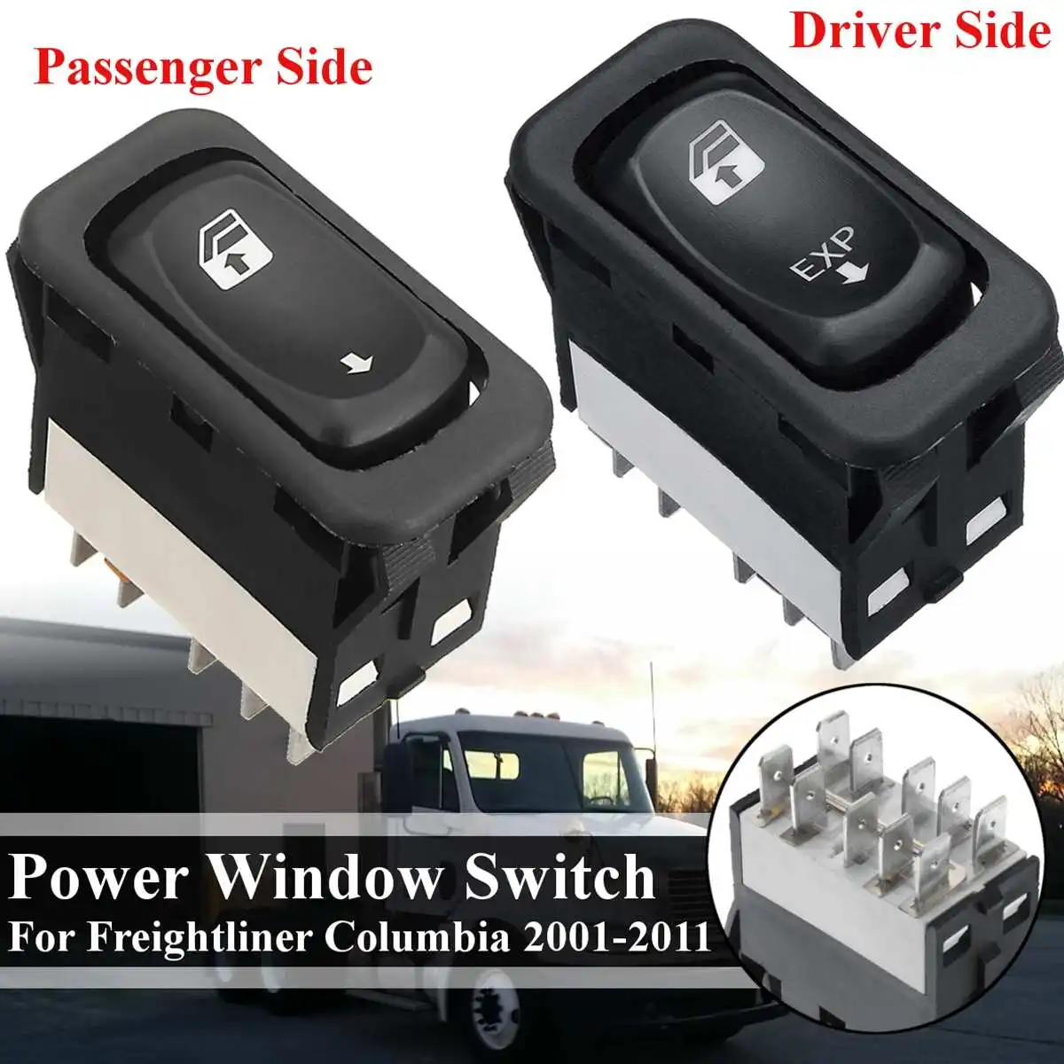 

for Columbia 2001-2011 Car Front Left Right Side Power Window Switch Control For Freightliner A06-30769-008 57746503 Replacement