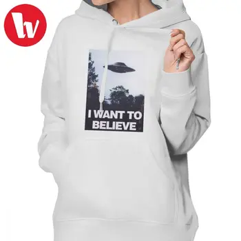 

I Want To Believe Hoodie The X Files I Want To Believe Hoodies Cotton Graphic Hoodies Women Black Big Sizes Pullover Hoodie