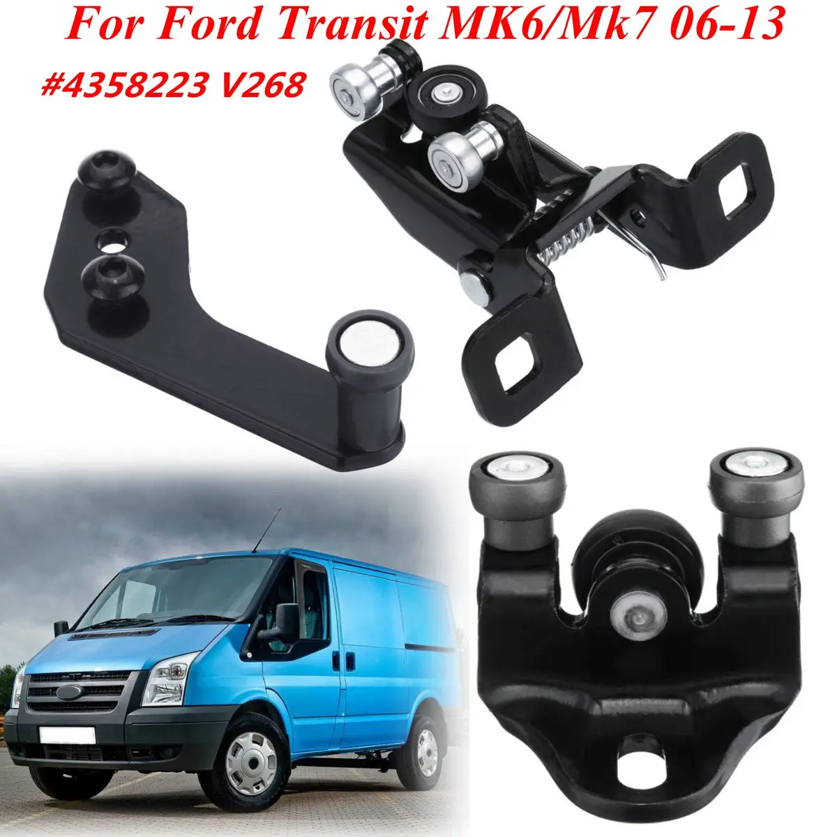 

Side Sliding Door Top Middle Bottom Roller Runner Left/Right Side FOR Ford Transit MK7/MK6 2006-2013 4358223 V268 AJ - 4358223