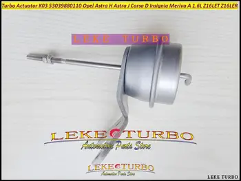 

Turbo Actuator K03 5303 988 0110 5303 970 0110 5303-988-0110 5303-970-0110 For Opel Astra Corsa 1.6 Turbo 132KW 141 180HP 192HP