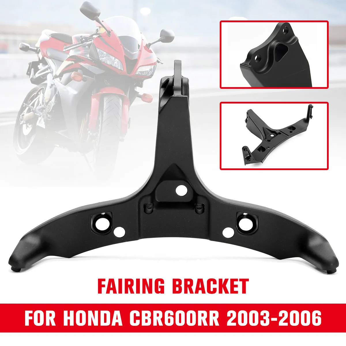 Front Upper Fairing Bracket Stay For Honda CBR600RR CBR 600RR 2003-2006 2005 04