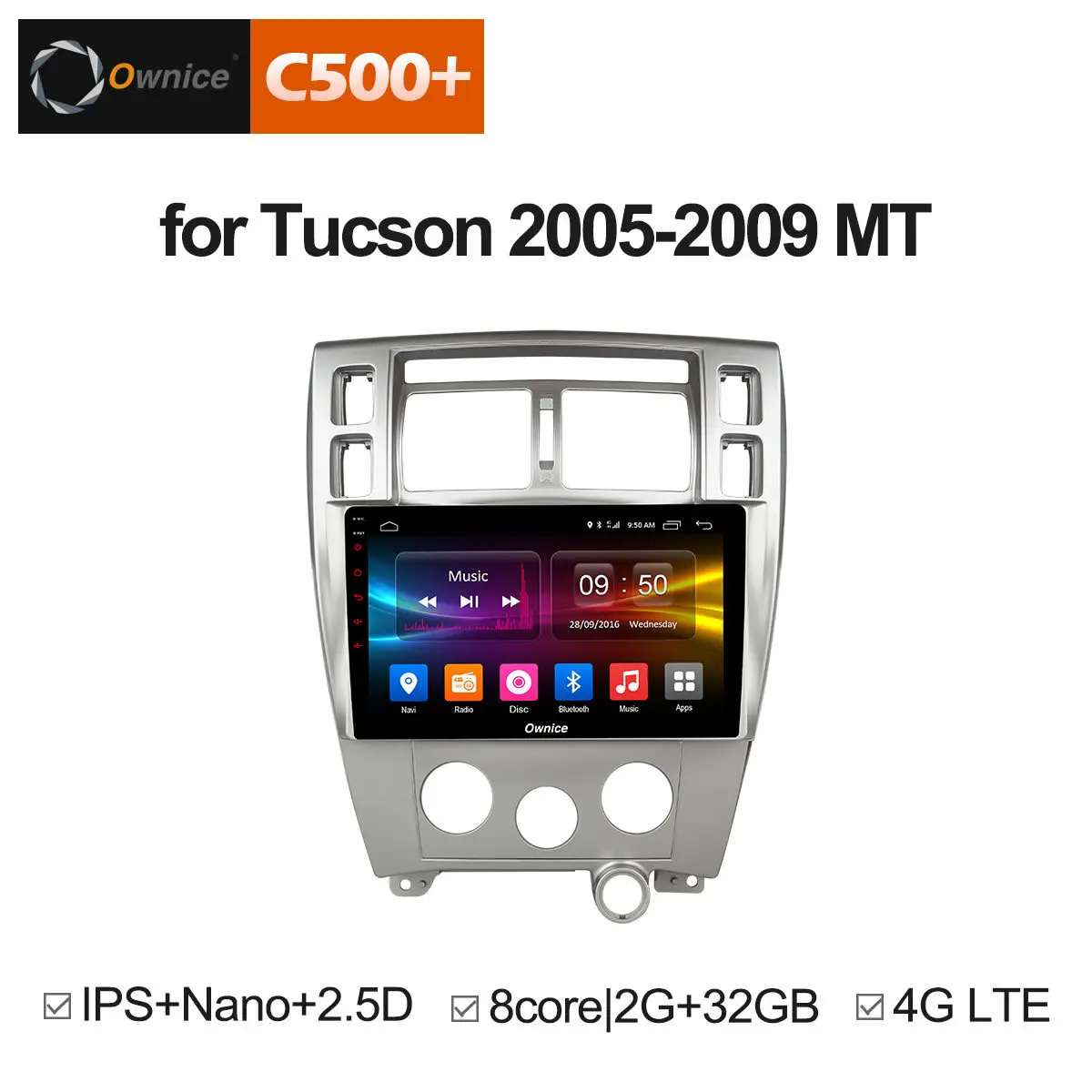 

Ownice C500+ G10 Car Radio Multimedia 8 core android 8.1 Video Player Navigation GPS For Hyundai Tucson 2005 2006 2007 -2009 4G