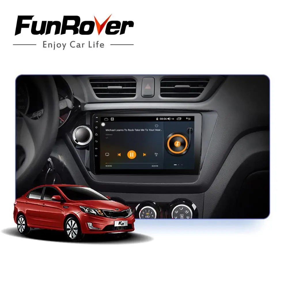 Discount Funrover 2.5D+IPS Octa Core android 9.0 car radio dvd Multimedia for Kia k2 RIO 2011-2016 car gps navigation DSP 4G 64G LTE RDS 1