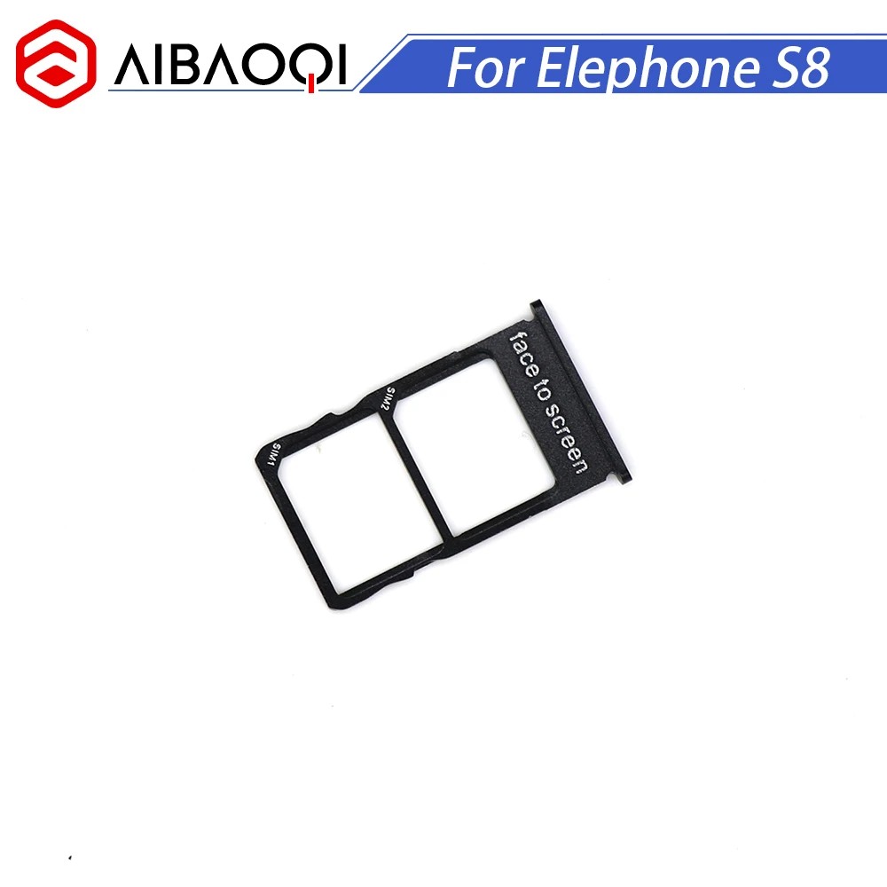

AiBaoQi New Original Elephone S8 Sim Card Holder 100% Original Sim Card Slot Tray Holder for Elephone S8 Smart Phone