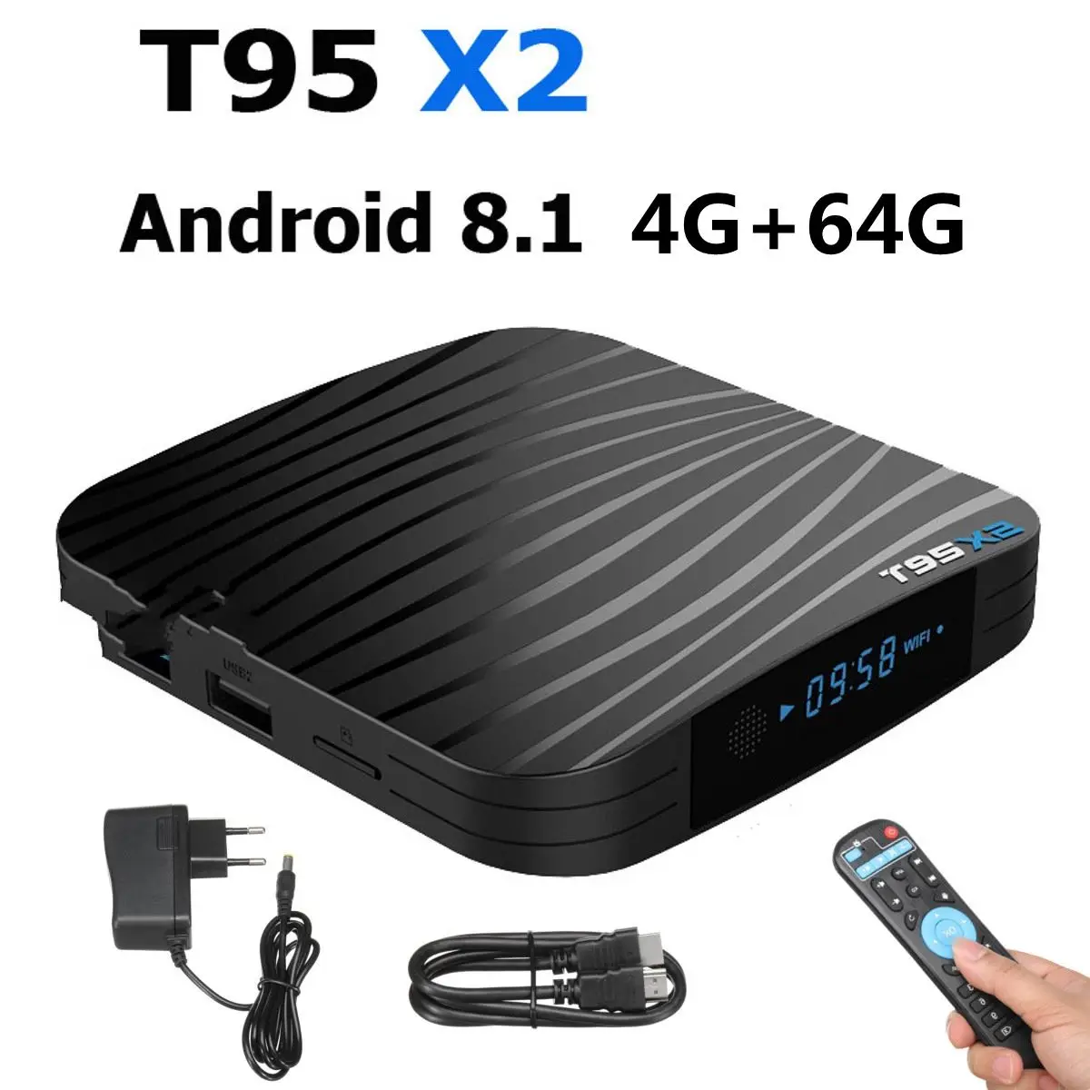 

T95X2 Smart TV BOX Android 8.1 4GB 64GB Amlogic S905X2 Quad Core H.265 4K Youtube Media Player Set top Box T95 X2
