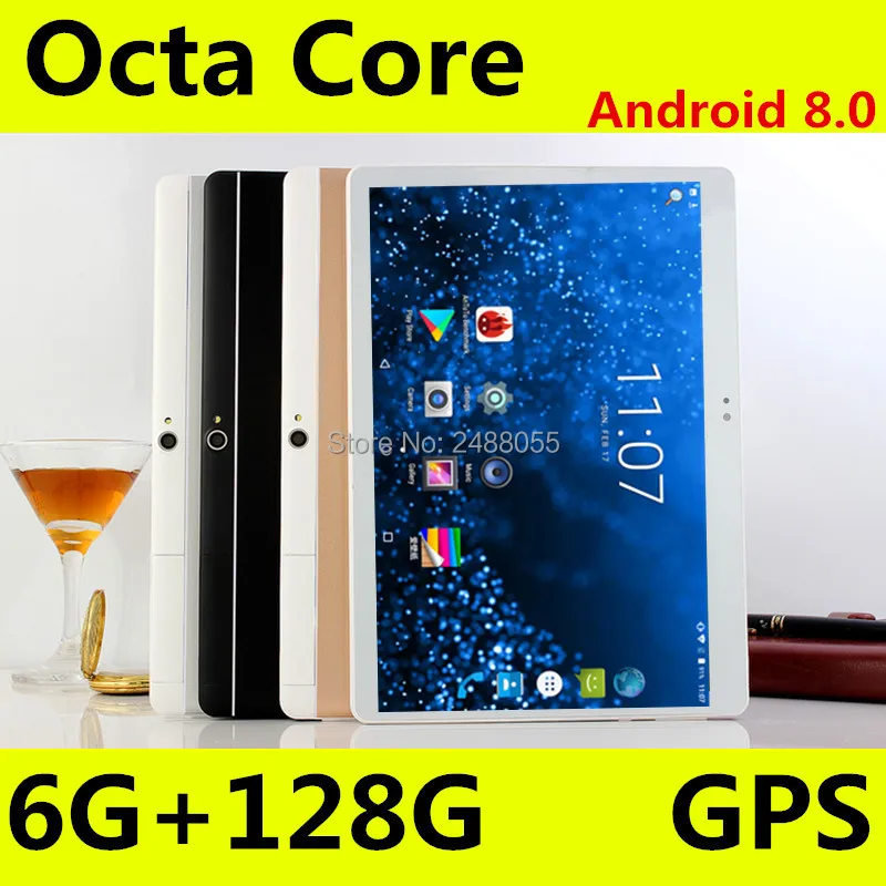 Free shipping Android 8.0 Octa Core 10 inch Tablet PC 6GB RAM 128GB ROM 8MP WIFI A-GPS Bluetooth 3G 4G LTE IPS 1280*800 tablet