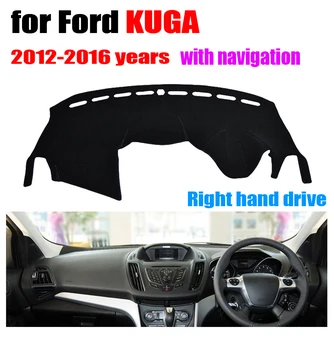 

Car dashboard covers mat for FORD Escape/KUGA With navigation 2012-2016 Right hand drive dashmat pad dash cover auto accessories