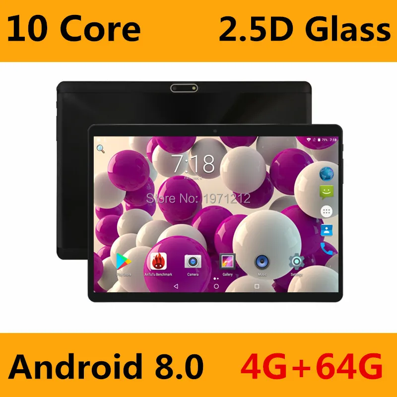 Горячее предложение 2.5D стекло 10 дюймов планшет Android 8,0 Дека Core 4 Гб оперативная память 64 ГБ Встроенная 10 ядер 1280*800 ips экран планшеты 10,1 +