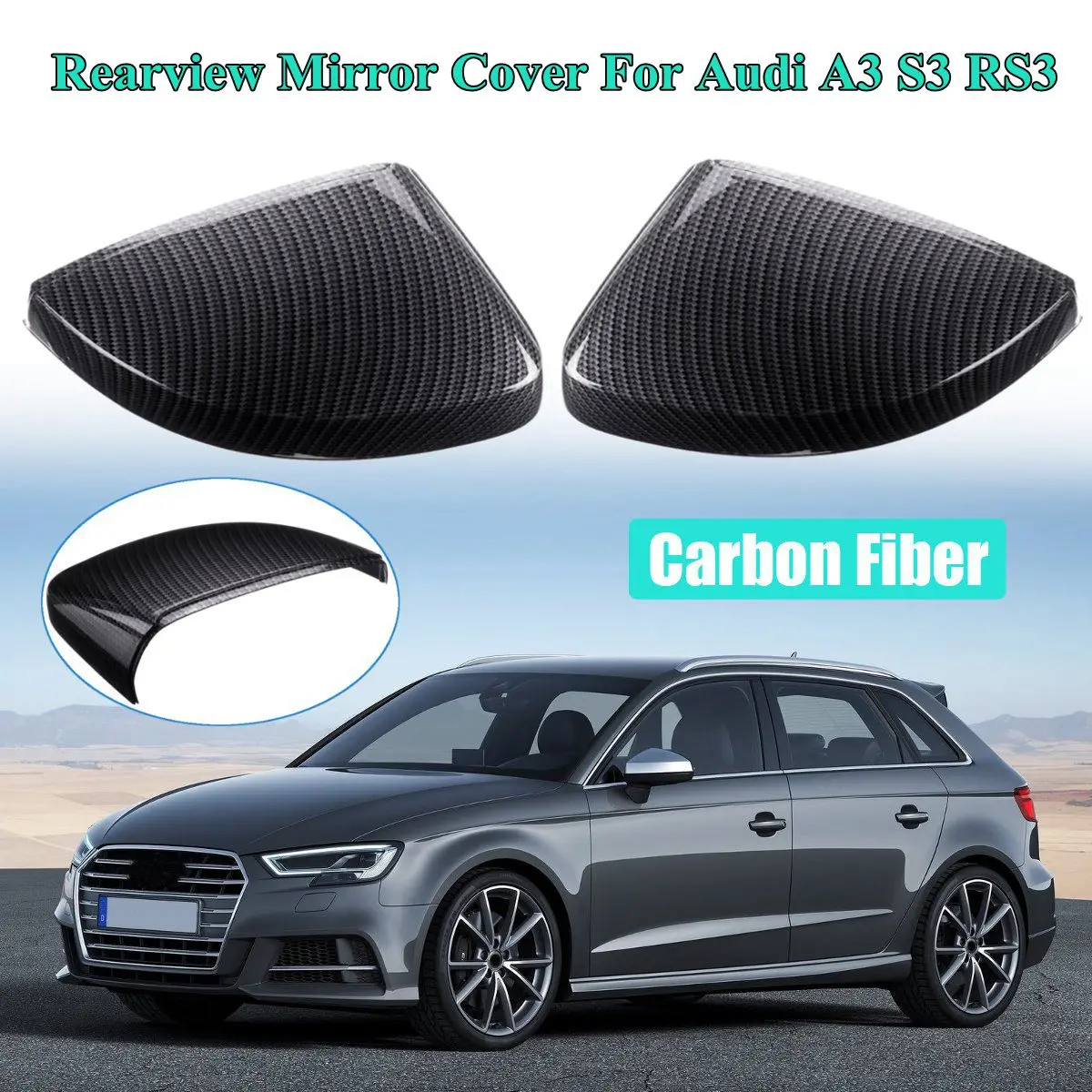 

for Audi A3 S3 RS3 2013 2014 2015 2016 2017 Styling Replacement 1 Pair ABS Carbon Look Car Rear View Wing Side Mirror Cover Case