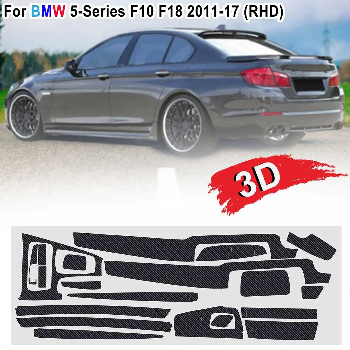 19 шт. RHD для BMW 5 Series F10 F18 2011 2017 5D глянцевый/3dmatte углеродное волокно шаблон