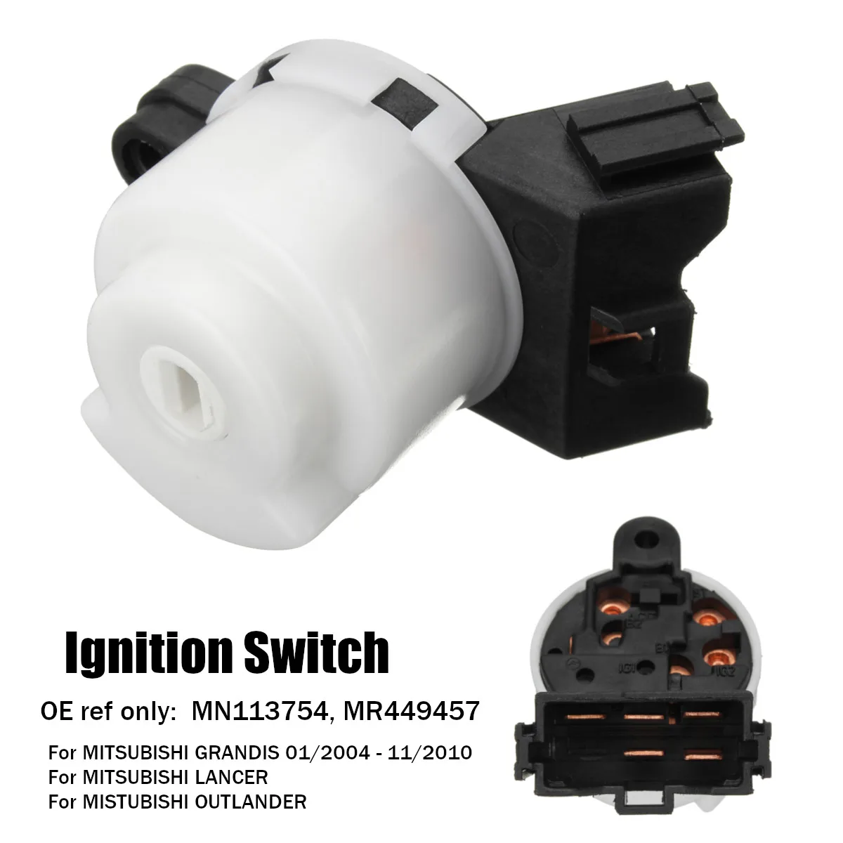 

5 pins Ignition Starter Switch for MITSUBISHI GRANDIS LANCER OUTLANDER 2004 - 2010 MN113754 MR449457 MN 113754