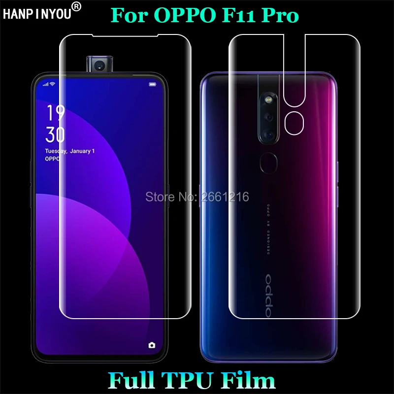 

For OPPO F11 Pro 6.5" 2 Pcs = Front + Back Slim Full Cover Soft TPU Film Explosion-proof Screen Protector (Not Tempered Glass)