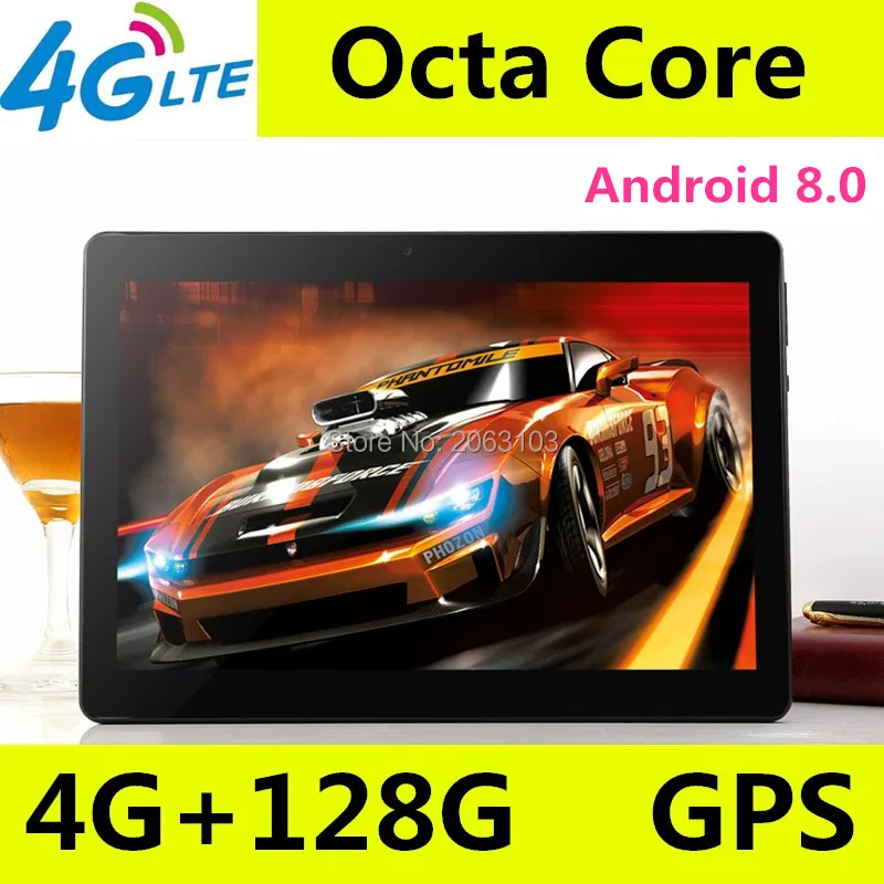 10 дюймов планшетный ПК Octa core 3g 4G LTE Планшеты Android 8,0 Оперативная память 4G B Встроенная память 128 ГБ Dual SIM Bluetooth gps Планшеты 10,1-дюймовые